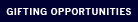 Gifting Opportunities